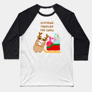 Slothing Through the Snow Christmas Sleigh Sloth Baseball T-Shirt